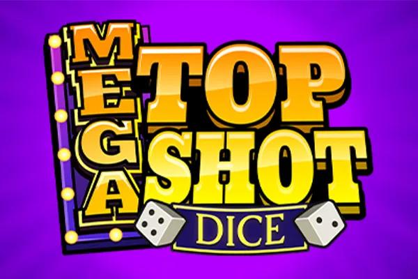 Mega Top Shot Dice