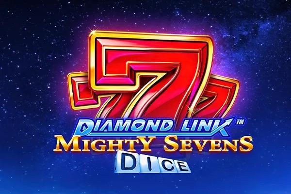 Diamond Link™: Mighty Sevens Dice