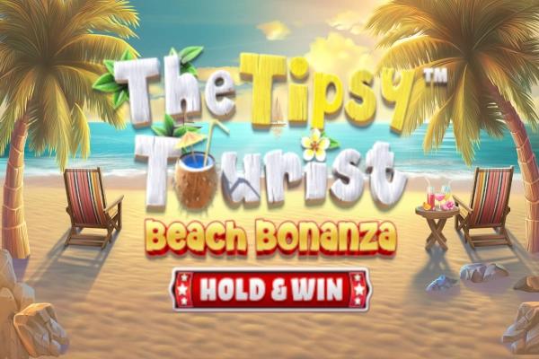 The Tipsy Tourist: Beach Bonanza – Hold & Win