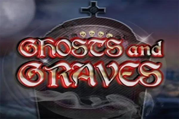 Ghosts And Graves