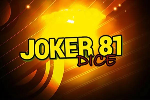 Joker 81 Dice