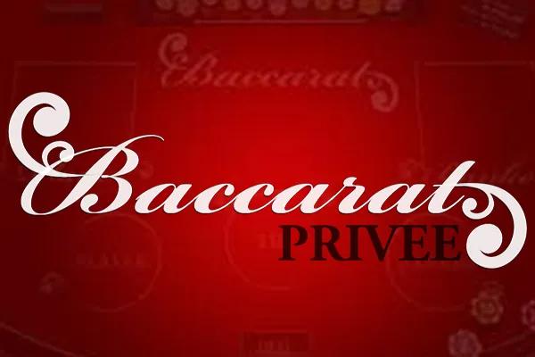 Baccarat Privee