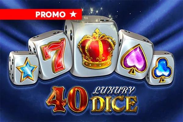 40 Luxury Dice