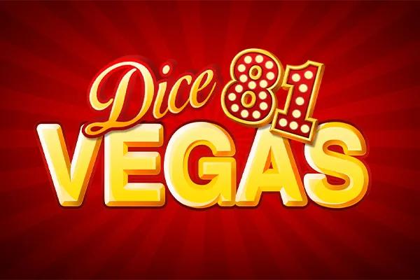 Dice Vegas 81