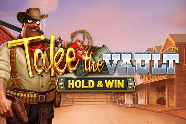 Take the Vault Hold & Win